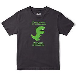 Become The Problem Dinosaur T-Shirt in Black