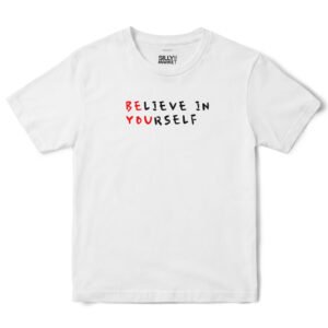 Believe In Yourself T-Shirt in White