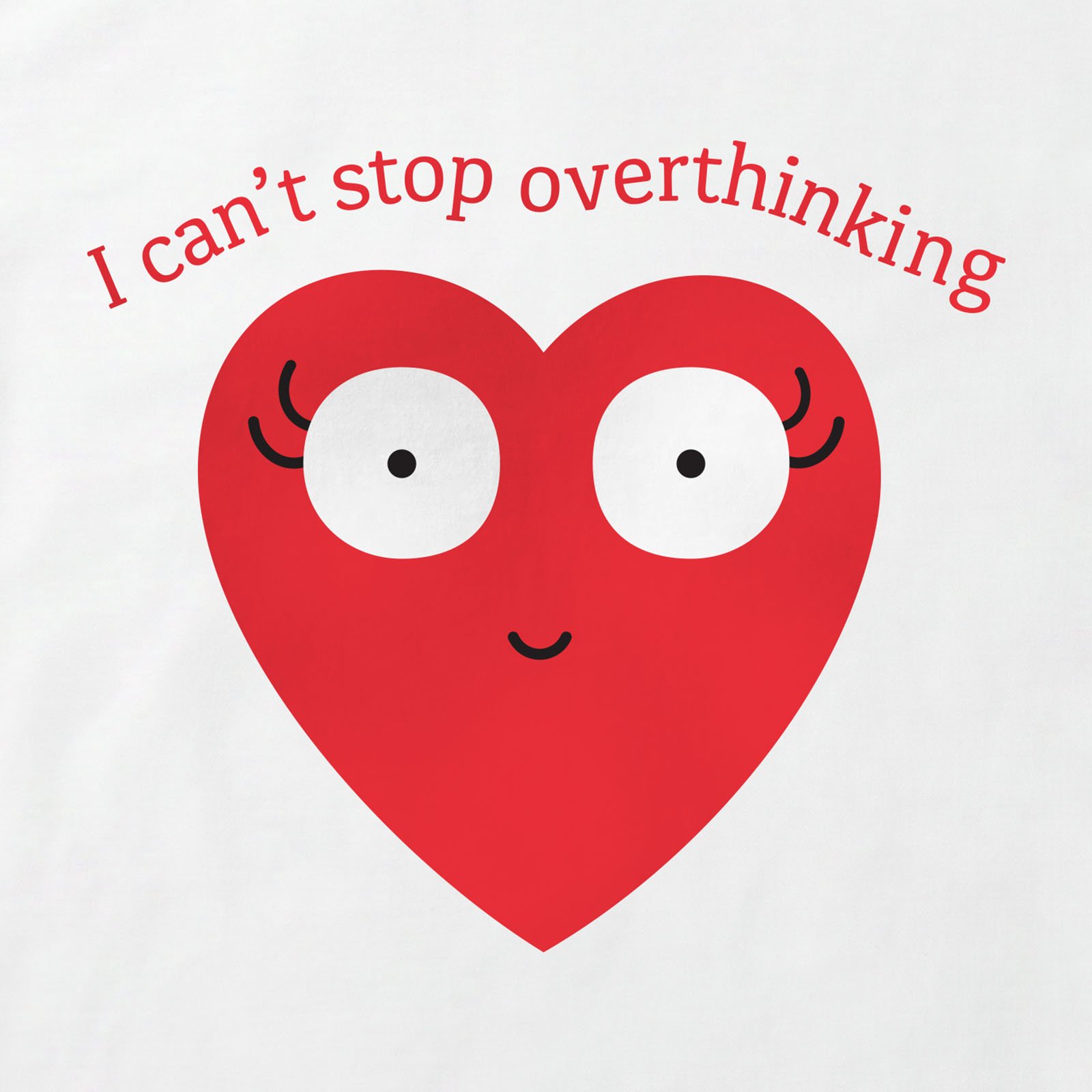 Can't Stop Overthinking Heart T-Shirt print detail in White