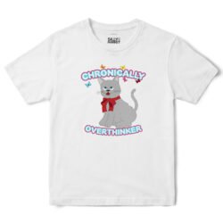 Chronically Overthinker Cat T-Shirt in White