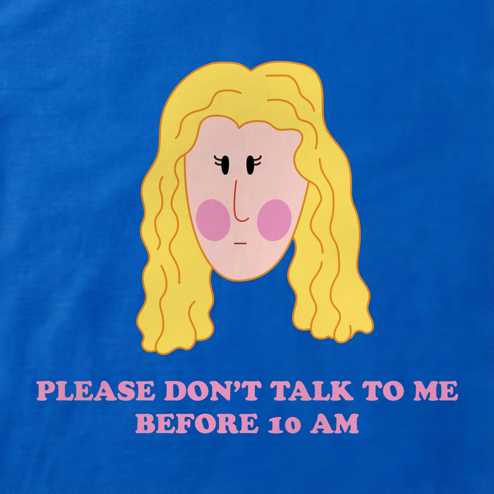 Don't Talk To Me Before 10 AM T-Shirt print detail in Royal