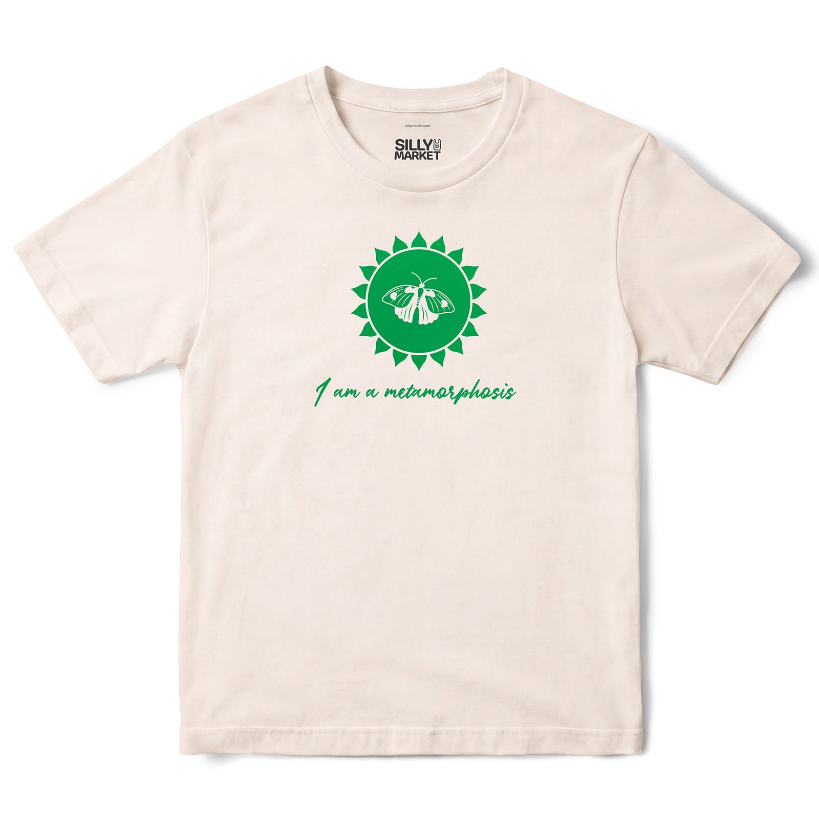 I Am A Metamorphosis Butterfly T-Shirt in Natural