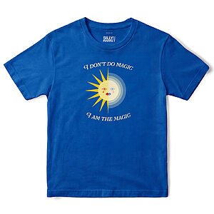 I Don't Do Magic I Am The Magic Sun T-Shirt in Royal