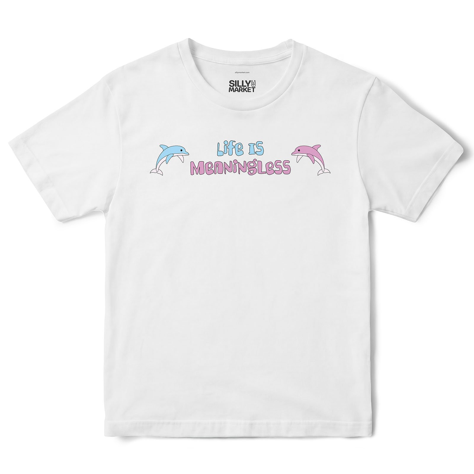 Life Is Meaningless Dolphins T-Shirt in White