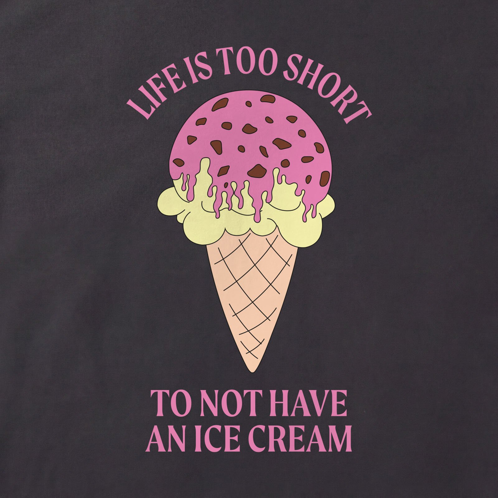 Life Is Too Short Ice Cream T-Shirt print detail in Black