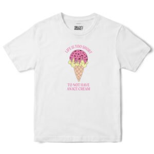 Life Is Too Short Ice Cream T-Shirt in White