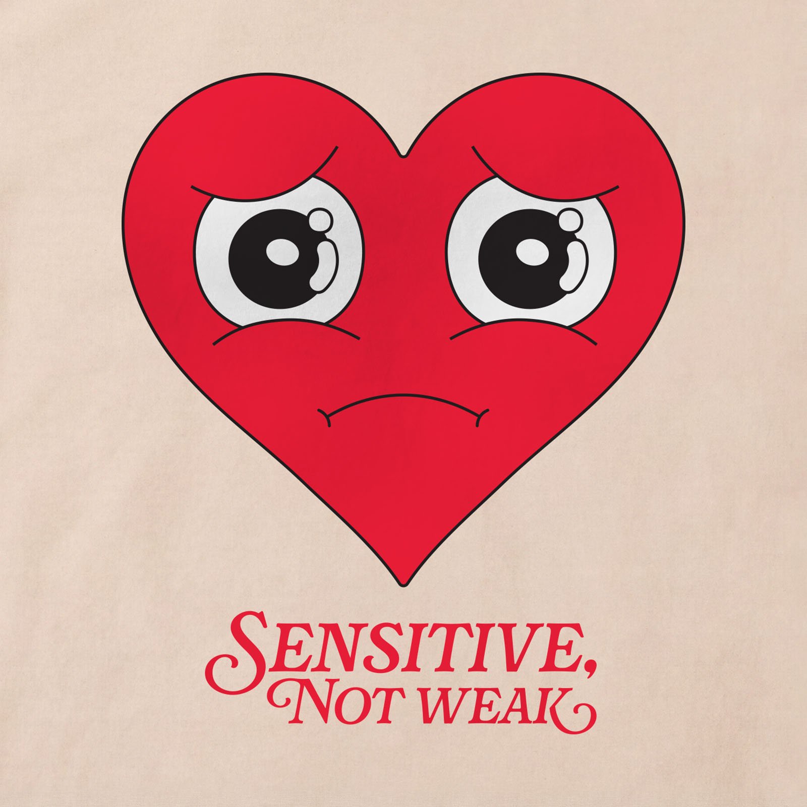 Sensitive Not Weak Heart T-Shirt print detail in Sand
