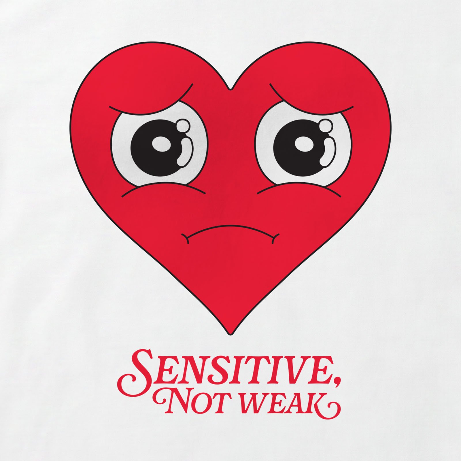 Sensitive Not Weak Heart T-Shirt print detail in White