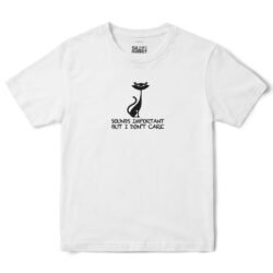 Sounds Important But I Don't Care Cat T-Shirt in White